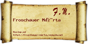 Froschauer Márta névjegykártya